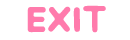 EXIT